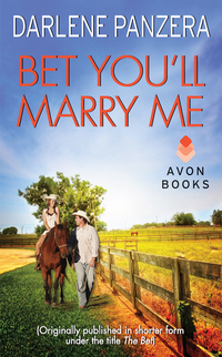Bet You'll Marry Me - (Originally published in shorter form under the title THE BET at the end of Debbie Macomber's FAMILY AFFAIR)
