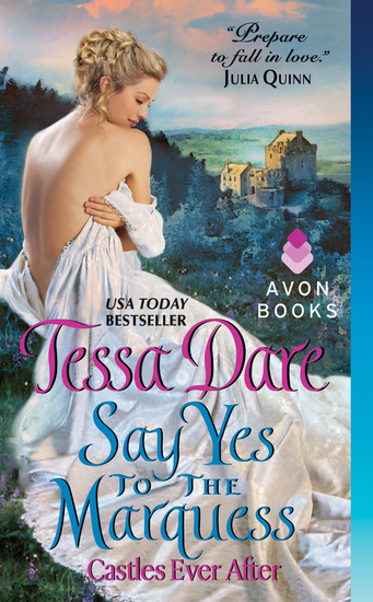 Say Yes to the Marquess - Castles Ever After - cover