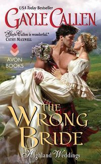The Wrong Bride - Highland Weddings