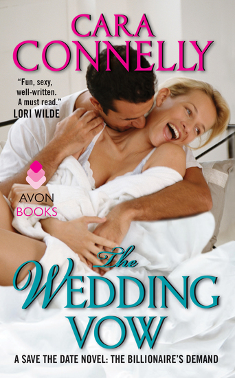 The Wedding Vow - A Save the Date Novel: The Billionaire's Demand - cover