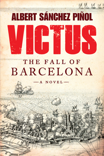 Victus - The Fall of Barcelona a Novel - cover