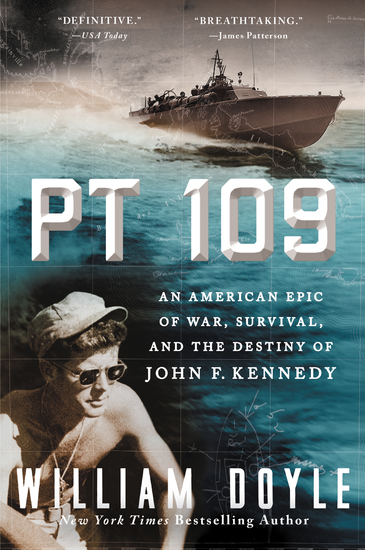 PT 109 - An American Epic of War Survival and the Destiny of John F Kennedy - cover