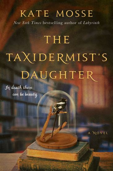 The Taxidermist's Daughter - A Novel - cover