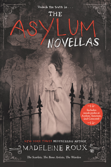 The Asylum Novellas - The Scarlets The Bone Artists & The Warden - cover