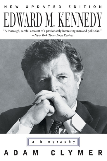 Edward M Kennedy - A Biography - cover