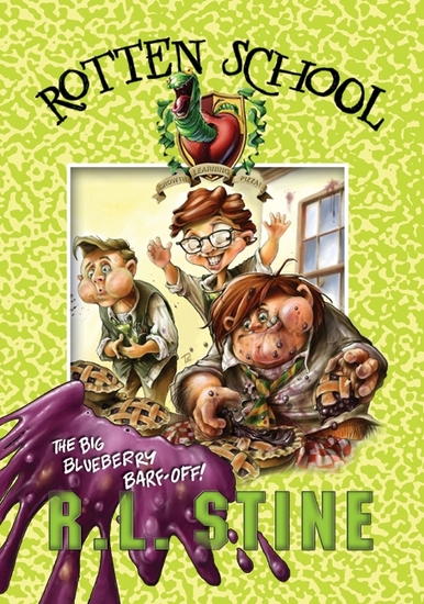 Rotten School #1: The Big Blueberry Barf-Off! - cover