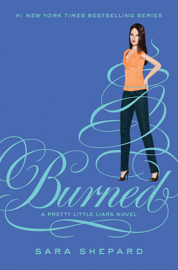 Pretty Little Liars #12: Burned - cover