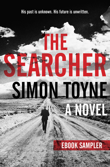 Searcher eBook Sampler The -- Chapters 1-8 - A free excerpt from The Searcher by Simon Toyne - cover