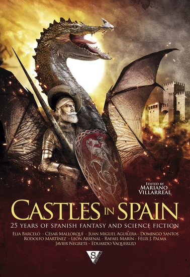 Castles in Spain - 25 Years of Spanish Fantasy and Science Fiction - cover