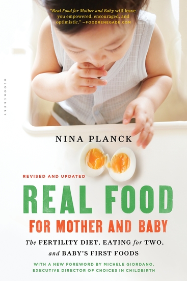 Real Food for Mother and Baby - The Fertility Diet Eating for Two and Baby's First Foods - cover
