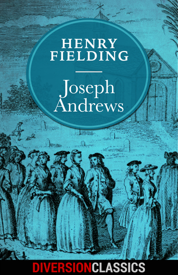 Joseph Andrews (Diversion Illustrated Classics) - cover