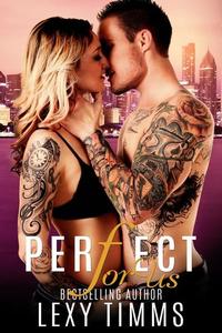 Perfect For Us - Undercover Series #3
