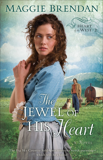 The Jewel of His Heart (Heart of the West Book #2) - A Novel - cover