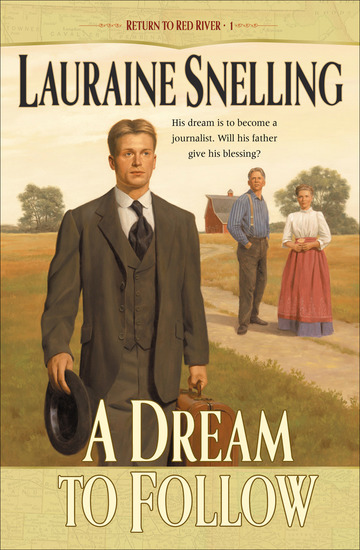 A Dream to Follow (Return to Red River Book #1) - cover