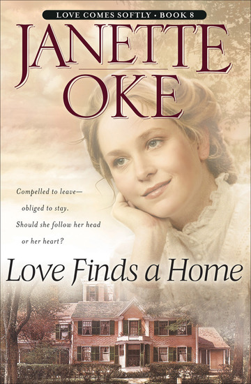 Love Finds a Home (Love Comes Softly Book #8) - cover