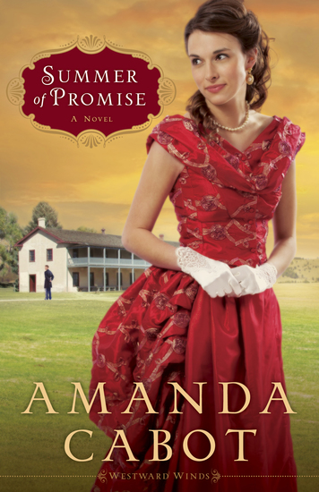 Summer of Promise (Westward Winds Book #1) - A Novel - cover