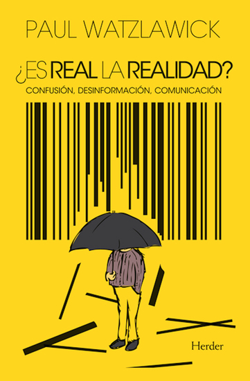 ¿Es real la realidad? - Confusión desinformación comunicación - cover