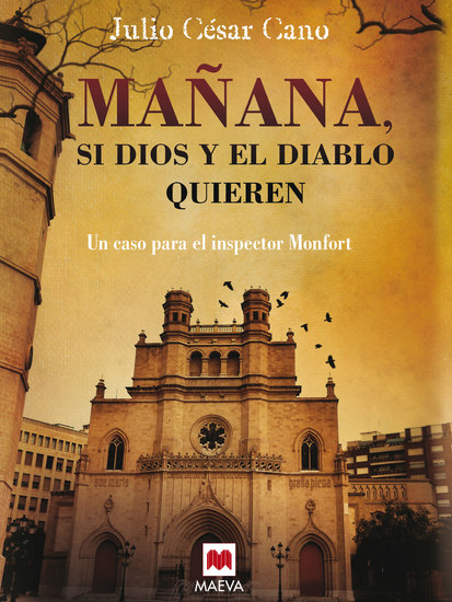 Mañana si Dios y el diablo quieren - (La serie del inspector Monfort 2) - cover