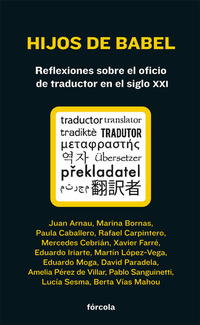 Hijos de Babel - Reflexiones sobre el oficio de traductor