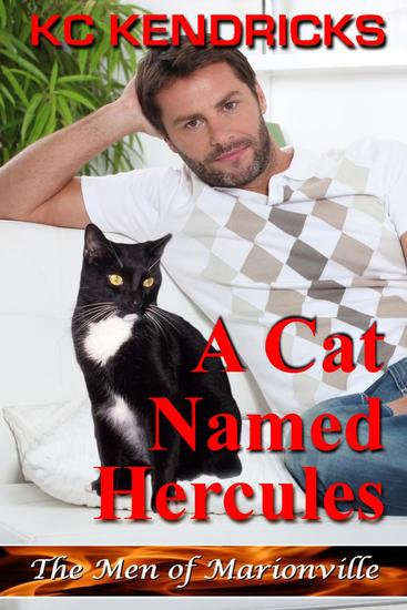 A Cat Named Hercules - The Men of Marionville #5 - cover