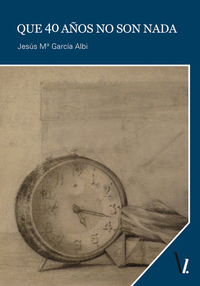 Que 40 años no son nada