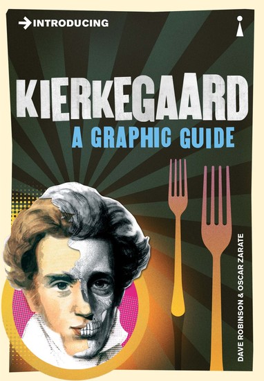 Introducing Kierkegaard - A Graphic Guide - cover