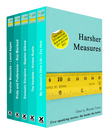 Harsher Measures - A collection of five erotic spanking stories - Read book online