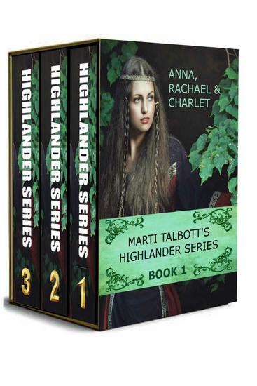 Marti Talbott's Highlander Omnibus Books 1 - 3 - Marti Talbott's Highlander Series - cover