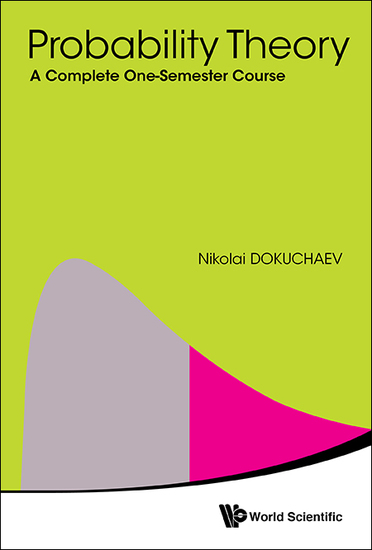Probability Theory - A Complete One-Semester Course - cover