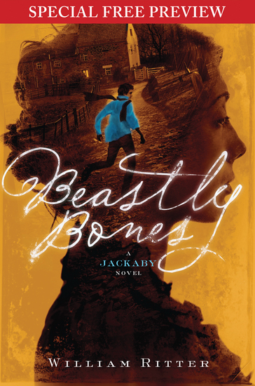 Beastly Bones - Special Preview - The First 7 Chapters plus Bonus Material - cover