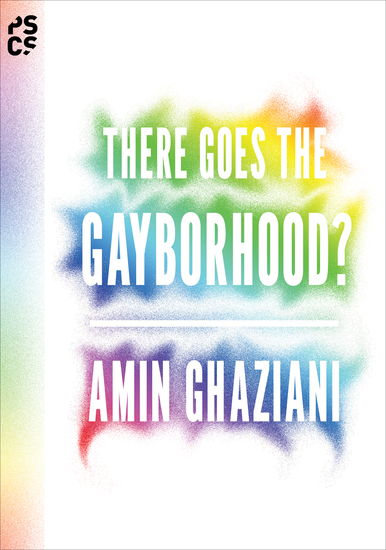 There Goes the Gayborhood? - cover