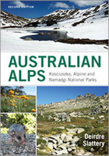 Australian Alps - Kosciuszko Alpine and Namadgi National Parks - cover