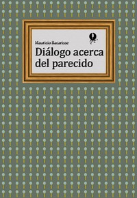 Diálogo acerca del parecido