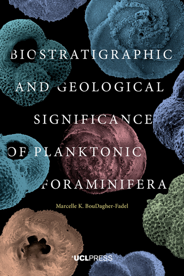 Biostratigraphic and Geological Significance of Planktonic Foraminifera - cover