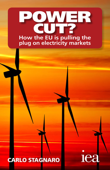 Power Cut? How the EU Is Pulling the Plug on Electricity Markets - How the EU Is Pulling the Plug on Electricity Markets - cover