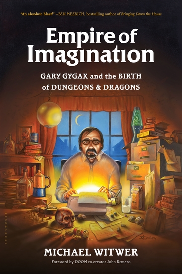 Empire of Imagination - Gary Gygax and the Birth of Dungeons & Dragons - cover