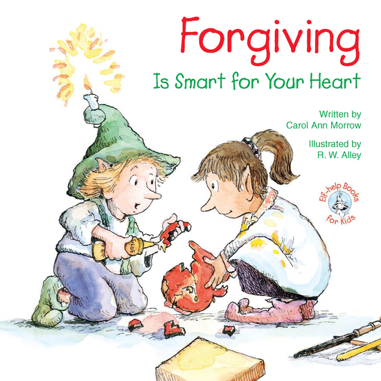 Forgiving - Is Smart for Your Heart - cover
