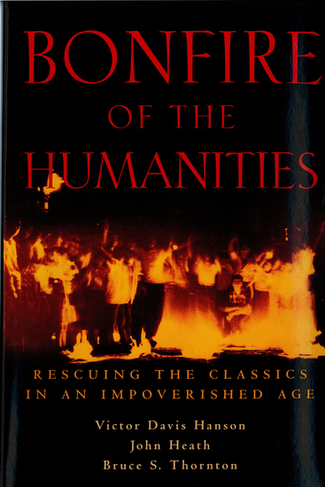 Bonfire of the Humanities - Rescuing the Classics in an Impoverished Age - cover