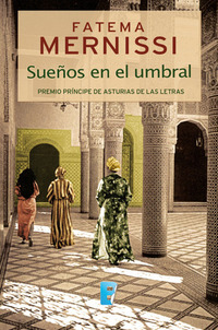 Sueños en el umbral Memorias de una niña del Harén