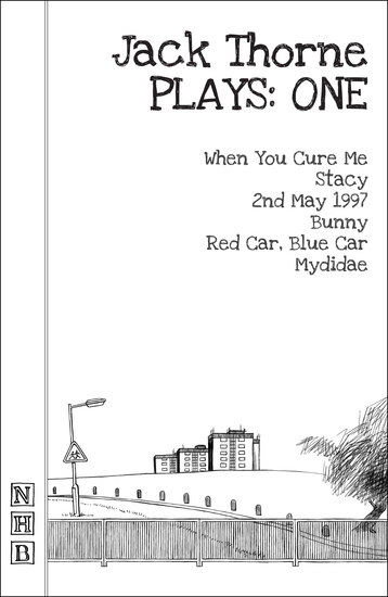 Jack Thorne Plays: One (NHB Modern Plays) - cover