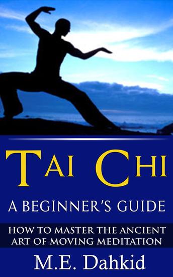 Tai Chi: A Beginner’s Guide - cover