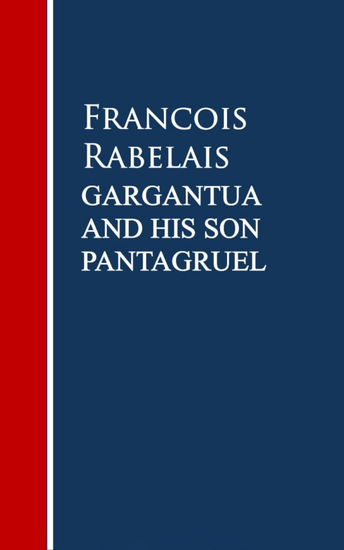 Gargantua and His Son Pantagruel - cover