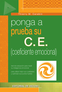 Ponga a prueba su CE (coeficiente emocional)