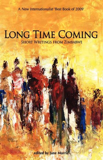 Long Time Coming - Short Writings from Zimbabwe - cover