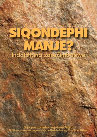 Siqondephi Manje? Indatshana zaseZimbabwe - cover