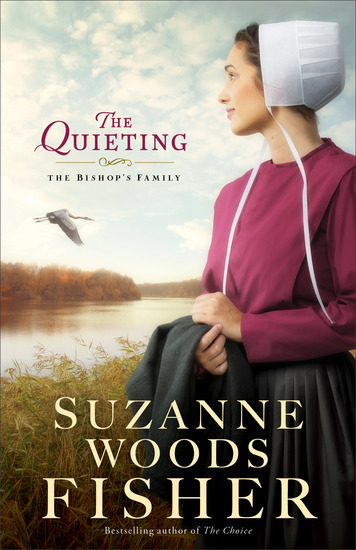 The Quieting (The Bishop's Family Book #2) - A Novel - cover