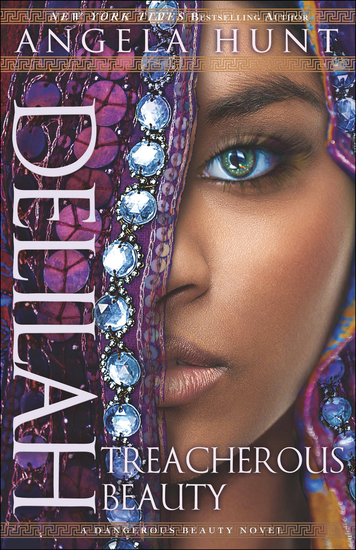 Delilah (A Dangerous Beauty Novel Book #3) - Treacherous Beauty - cover