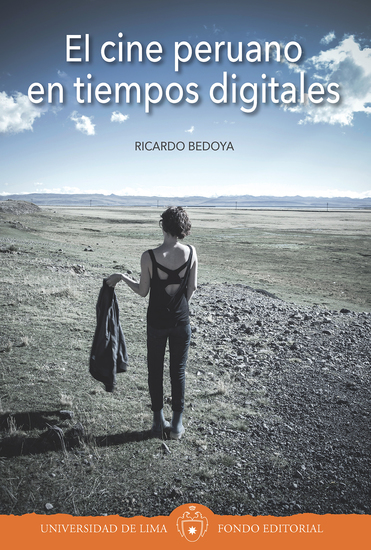 El cine peruano en tiempos digitales - cover