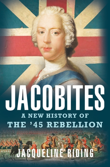 Jacobites - A New History of the '45 Rebellion - cover