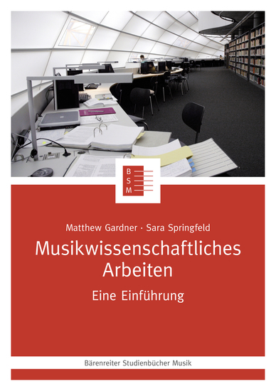 Musikwissenschaftliches Arbeiten - Eine Einführung - cover